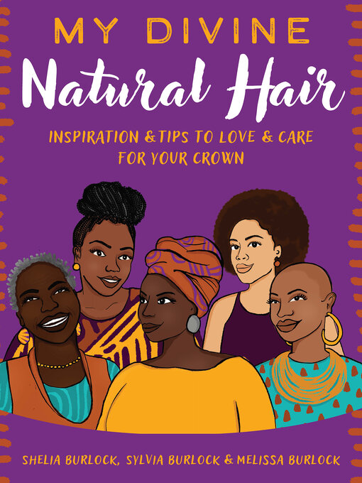 Title details for My Divine Natural Hair by Shelia Burlock - Wait list
